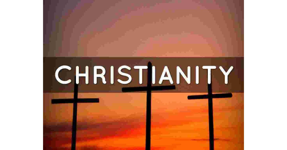 Christianity Meaning and Definition