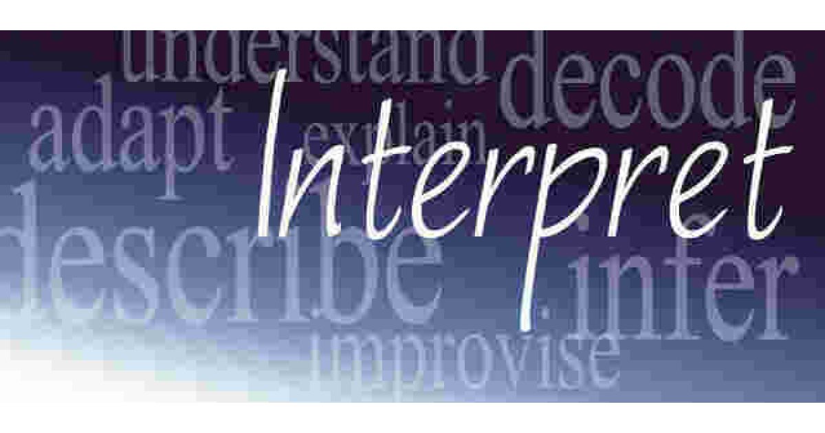 Interpret Meaning and Definition