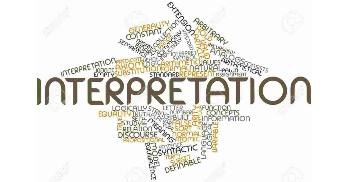 Interpretation Meaning and Definition