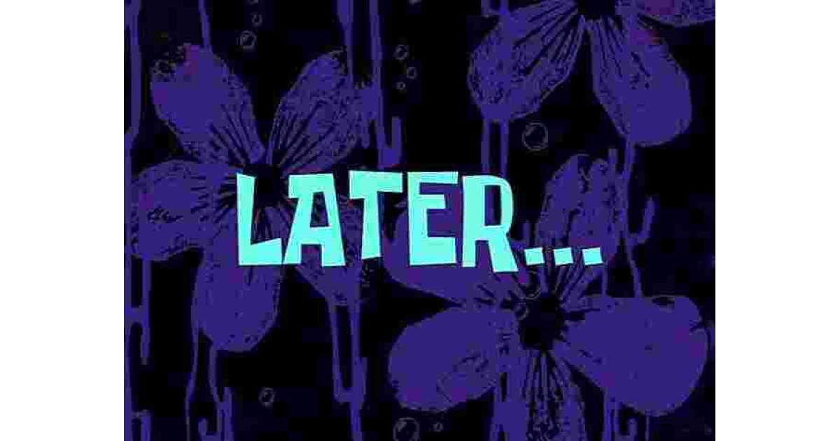 Later Meaning and Definition