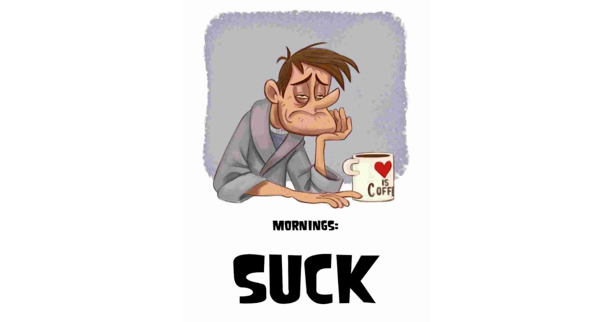 Mornings Meaning and Definition