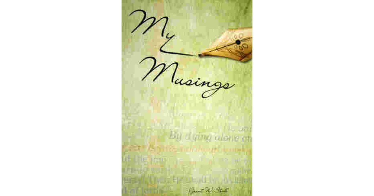 Musings Meaning and Definition