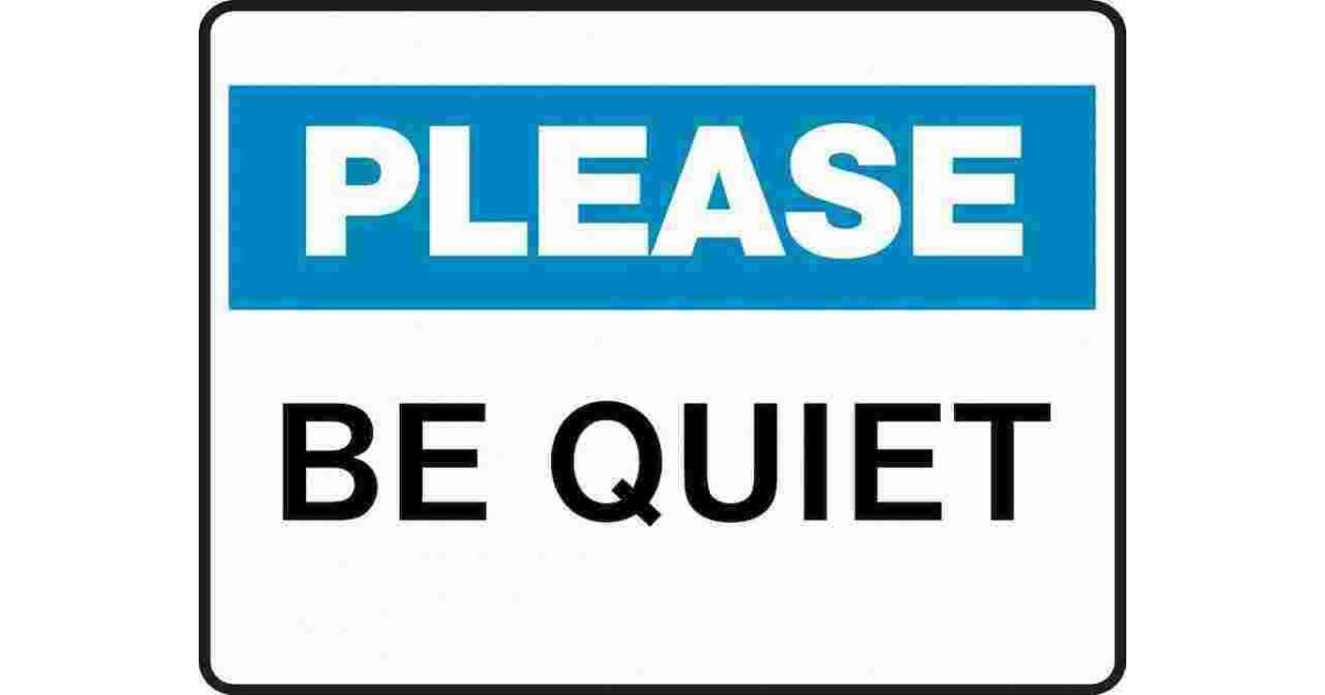 Quiet Meaning and Definition