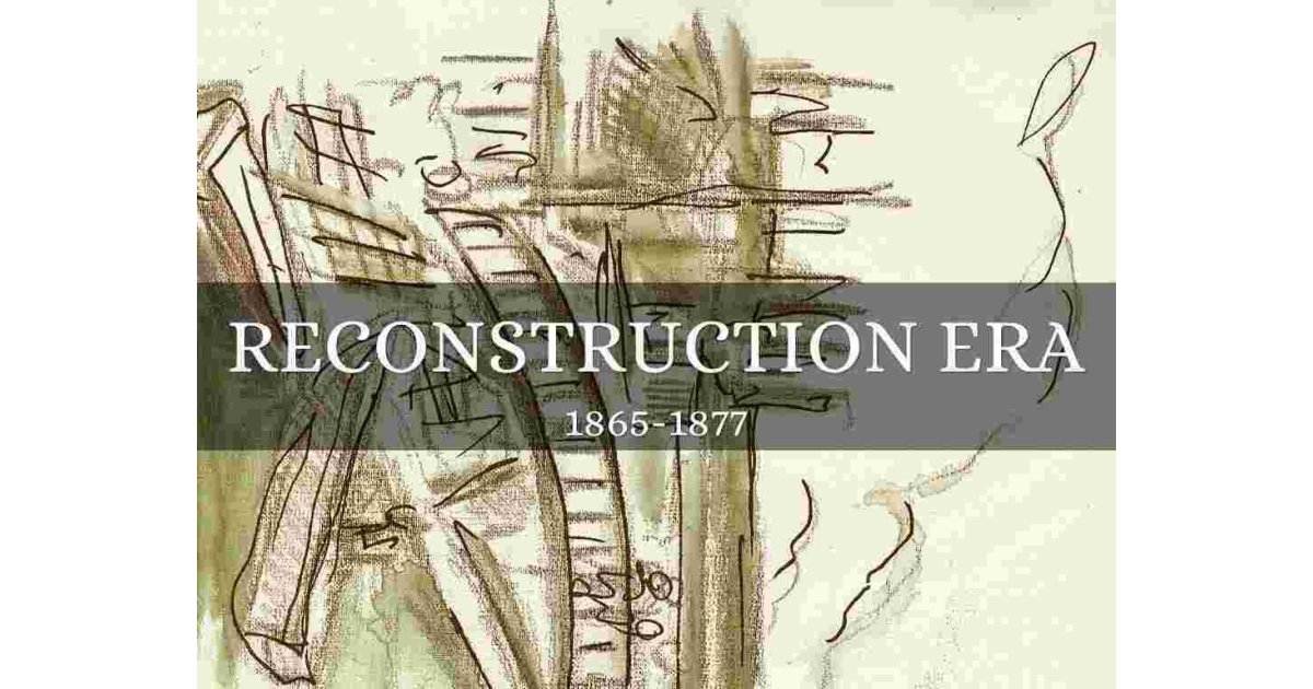 Reconstruction Meaning and Definition