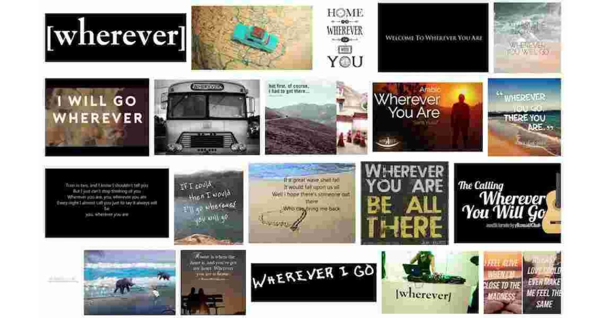 Wherever Meaning and Definition