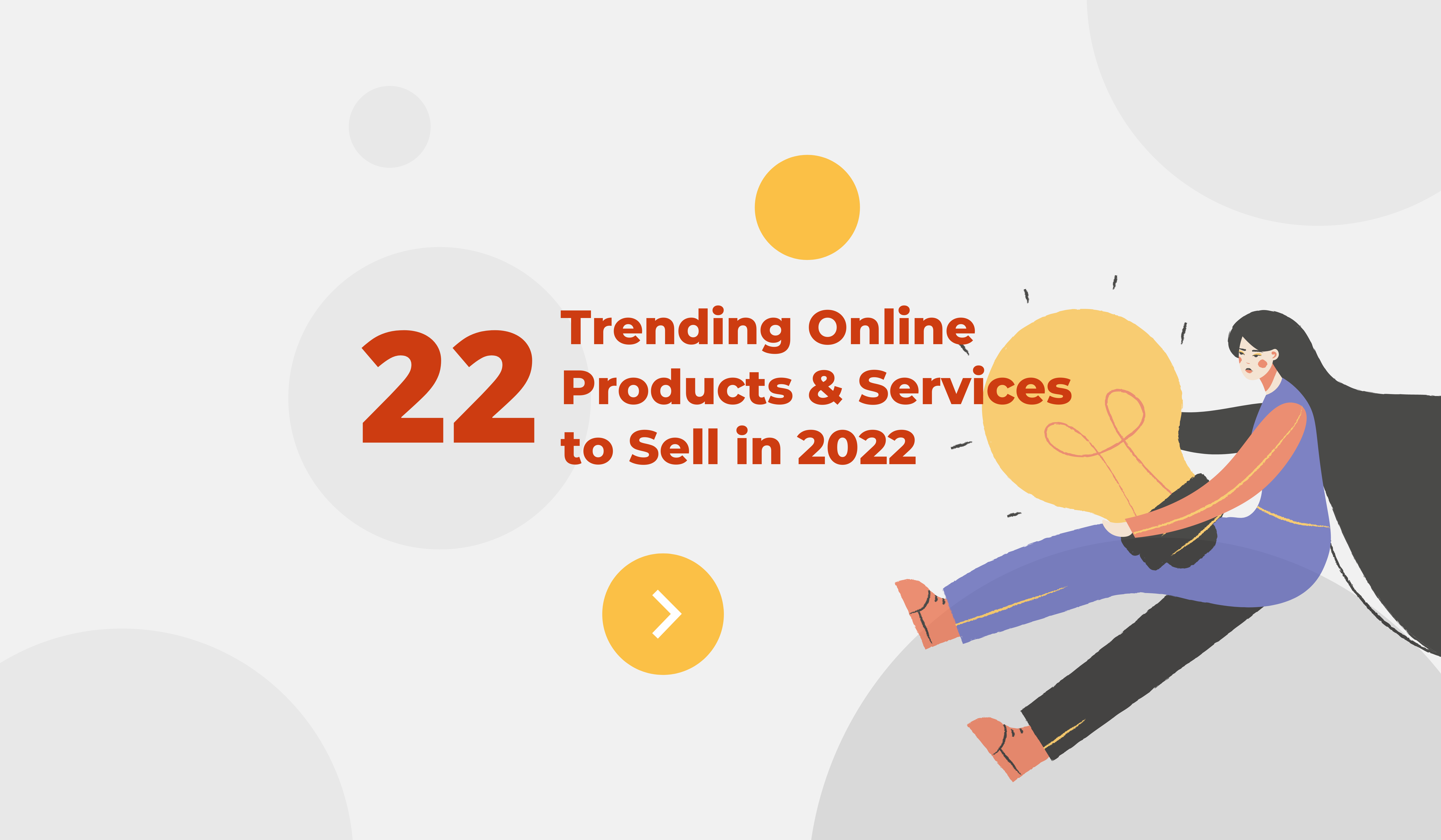 What To Sell Online: Best Selling Trending Products 2022