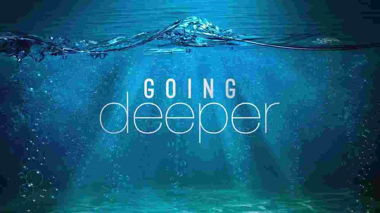 Deeper Meaning and Definition