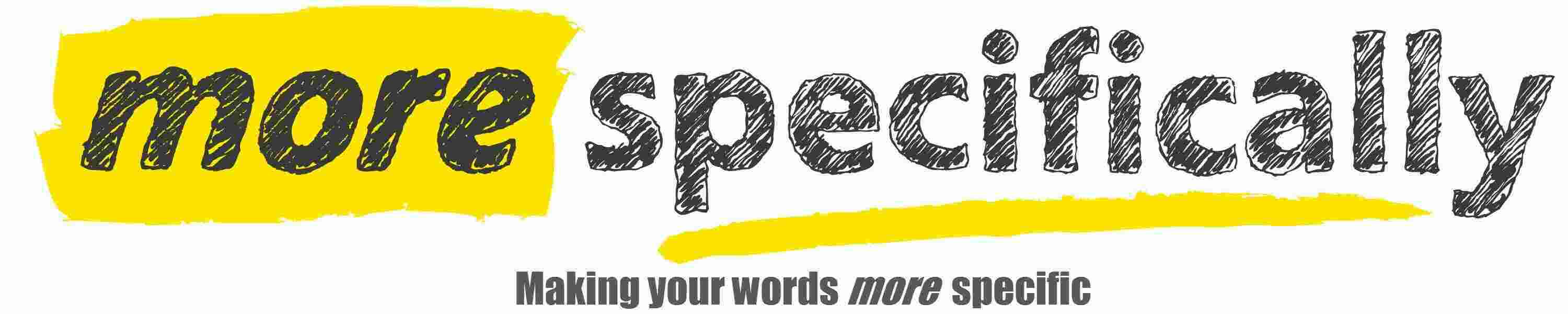 Specifically Meaning and Definition