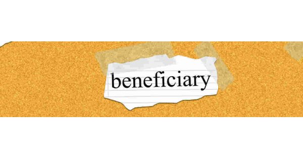 Beneficiaries Meaning and Definition