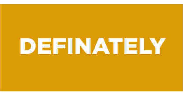 Definately Meaning and Definition
