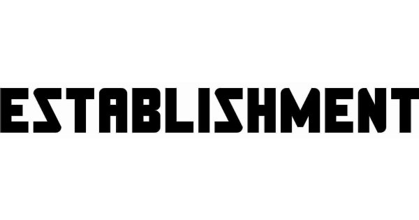 Establishment Meaning and Definition