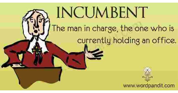 Incumbent Meaning and Definition