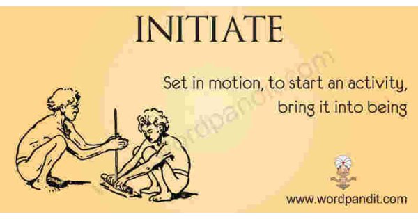 Initiated Meaning and Definition