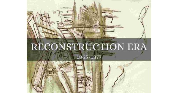 Reconstruction Meaning and Definition