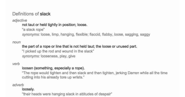 Slack Meaning and Definition