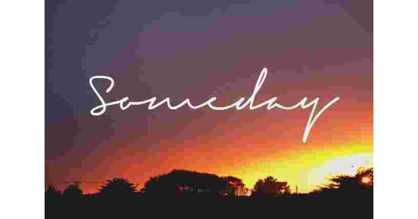 Someday Meaning and Definition