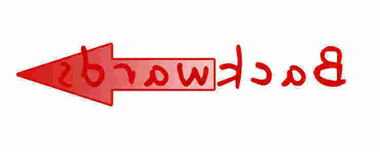 Backwards Meaning and Definition
