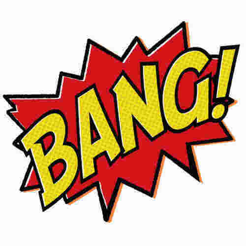 Bang Meaning and Definition