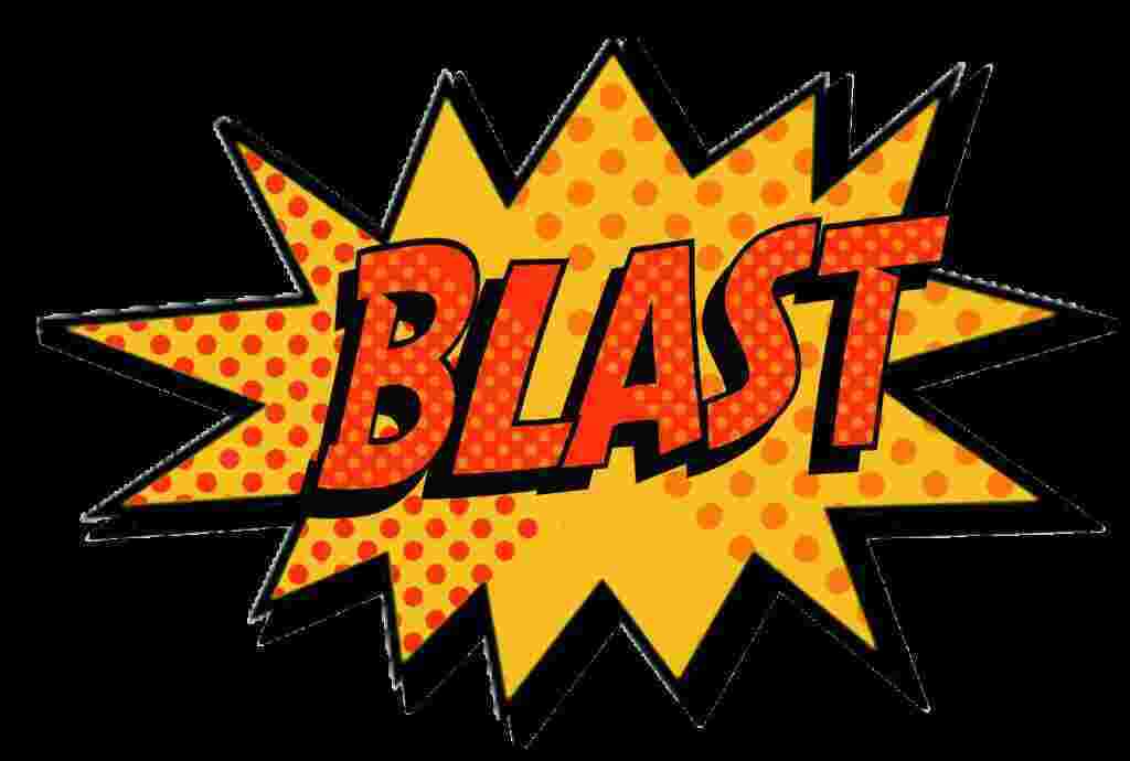 Blast Meaning and Definition