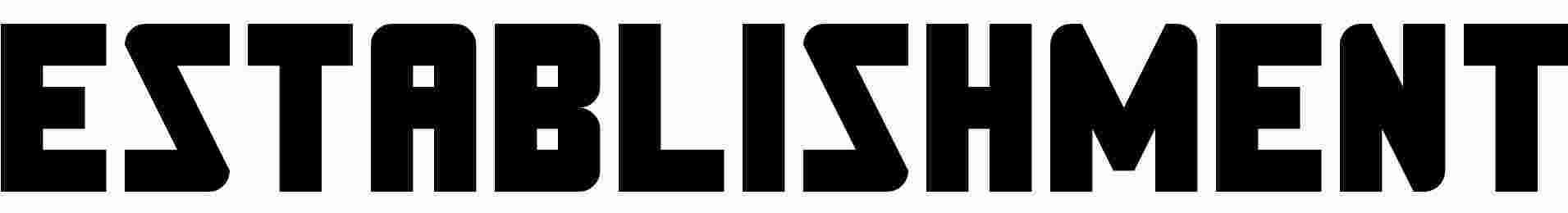 Establishment Meaning and Definition
