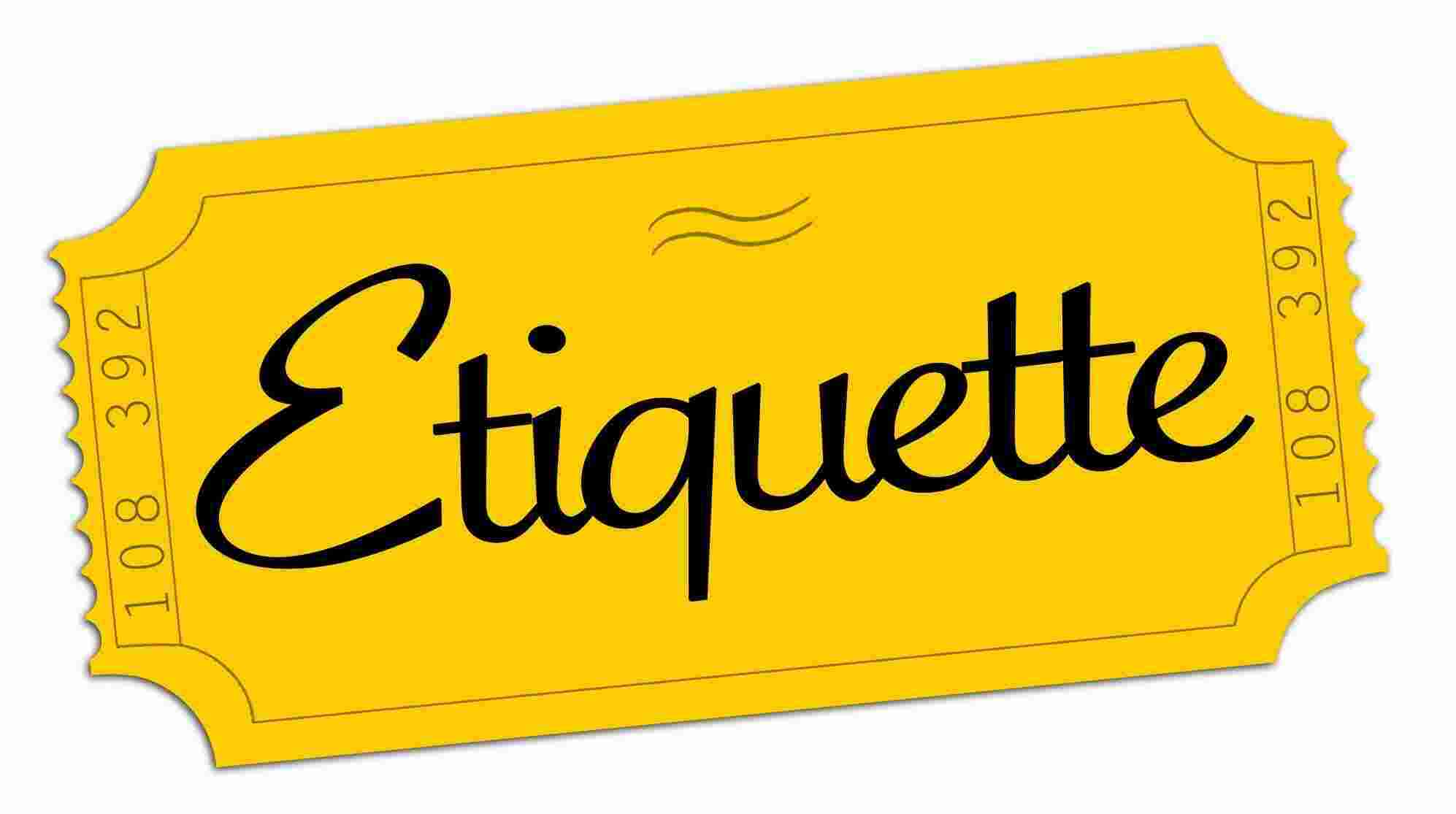 Etiquette Meaning and Definition
