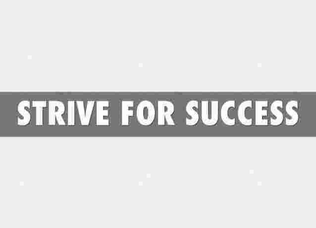 Strive Meaning and Definition