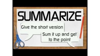 Summarize Meaning and Definition