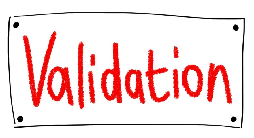 Validation Meaning and Definition
