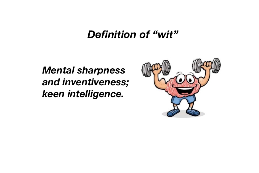 Wit Meaning and Definition